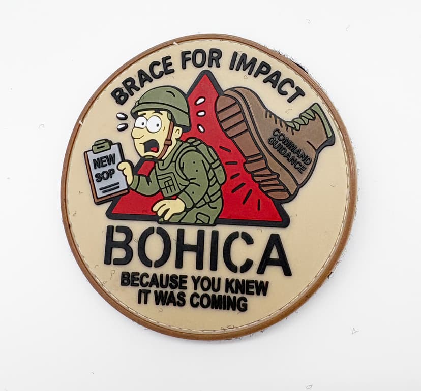 Brace For Impact, BOHICA, Because you knew it was coming