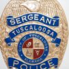 Tuscaloosa Police Dept Sergeant Badge