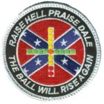 Raise Hell, Praise Dale Carrier Qual Patch – Plastic Backing