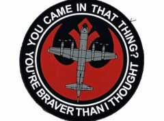 P-3 You Came In That Thing" PVC Shoulder Patch